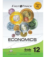 FastTrack ECONOMICS Gr 12 Learner's Book (CAPS)