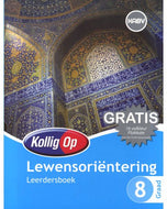 Kollig Op Lewensoriëntering Graad 8 Leerdersboek