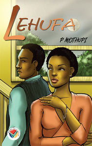 Lehufa (P Mothupi) Sepedi Drama "Jealousy"