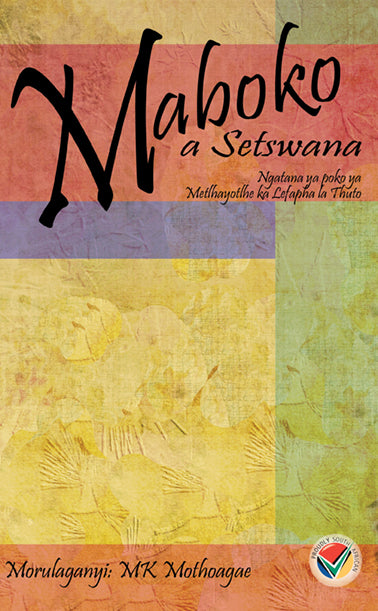 Maboko a Setswana Poetry (MML Lit Setswana Anth)