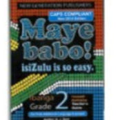 Maye Babo ! Isizulu is so Easy Gr 2 TG