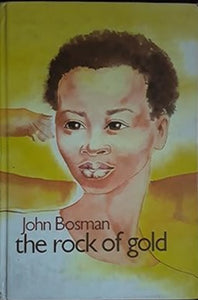 Rock of gold, The