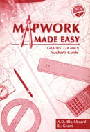 Mapwork Made Easy Senior Phase Teacher's Guide Gr 7-9
