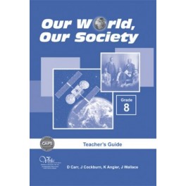 Our World Our Society 8 Teacher Guide (CAPS)