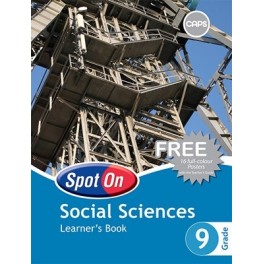 Spot On Social Sciences Grade 9 Learner's Book