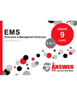 GR 9 ECONOMICS MANAGEMENT STUDIES 3-in-1 (The Answer Series)