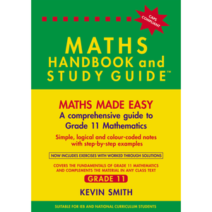 MATHS HANDBOOK & STUDY GUIDE Gr 11