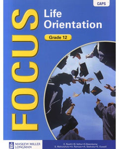 Focus Life Orientation Gr 12 Learner Book (CAPS)