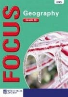 Focus Geography Gr 10 Learner Book  (CAPS)