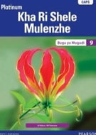 Platinum Kha Ri Shele Mulenzhe (Tshivenda) GR 9 Learner's Book