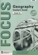 Focus Geography Gr 10 Teacher's Guide with Question Bank CD