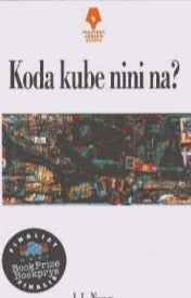 Mamela Afrika Series: Koda Kube Nini Na?