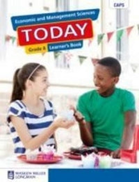 Economic and Management Sciences Today Grade 8 Learner's Book