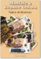 Mahlale a Kopane Lekwa - South Sotho Novel