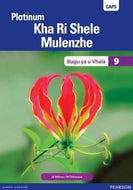 Platinum Kha Ri Shele Mulenzhe (Tshivenda) GR 9 Reader